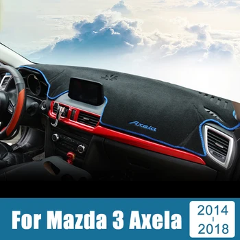 Autó műszerfal fedél Kerülje a fénypadot Műszerplatform Asztali szőnyegek Mazda 3 BM Axela 2014 2015 2016 2017 2018 Tartozékok
